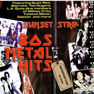 Sunset strip 80s metal cd musicale di Artisti Vari