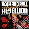 Rock & roll rebellion cd