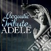 Acoustic Tribute To Adele / Various cd