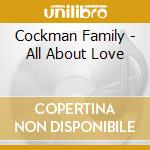 Cockman Family - All About Love cd