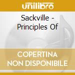 Sackville - Principles Of cd musicale di SACKVILLE