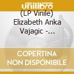 (LP Vinile) Elizabeth Anka Vajagic - Nostalgia/pain