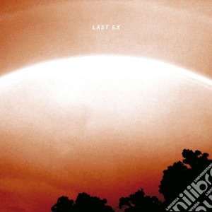(LP Vinile) Last Ex - Last Ex lp vinile di Ex Last