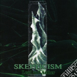 Skepticism - Lead An Aether cd musicale di Skepticism