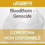 Bloodthorn - Genocide cd musicale di Bloodthorn