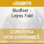 Blodfest - Lejres Fald cd