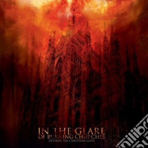 Graveland - In The Glare Of Burning Churches cd musicale di Graveland