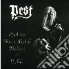 Pest - Hail The Black Metal Wolves Of Belial cd