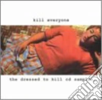 Kill Everyone cd