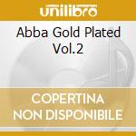 Abba Gold Plated Vol.2 cd