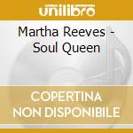 Martha Reeves - Soul Queen cd