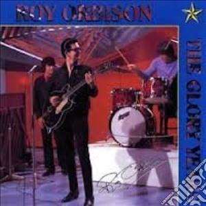 Roy Orbison - The Glory Years cd musicale di Roy Orbison