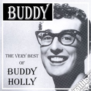 Buddy Holly - The Very Best Of cd musicale di Buddy Holly