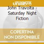 John Travolta - Saturday Night Fiction cd