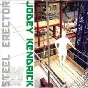 Steel erector cd musicale di Jodey Kendrick
