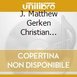 J. Matthew Gerken Christian Kiefer Jefferson Pitch - Of Great And Mortal Men: 43 Songs For 43 U.s. Pres (3 C) cd