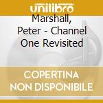 Marshall, Peter - Channel One Revisited cd