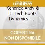 Kendrick Andy & Hi Tech Roots Dynamics - Another Night In The Ghetto cd musicale di Kendrick Andy & Hi Tech Roots Dynamics