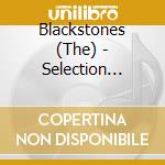 Blackstones (The) - Selection Train cd