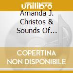 Amanda J. Christos & Sounds Of Melodies Feat. Alvin Davis - Together We Are Beautiful cd