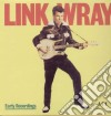 Link Wray - Early Recordings cd