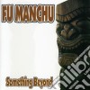 Fu Manchu - Something Beyond cd