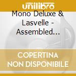 Mono Deluxe & Lasvelle - Assembled Artists Vol 1