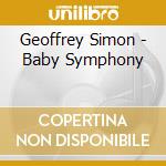 Geoffrey Simon - Baby Symphony