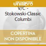 V/C - Stokowski-Classic Columbi cd