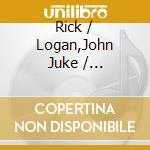 Rick / Logan,John Juke / Hodges,Stephen Holmstrom - Twist-O-Lettz cd