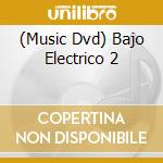 (Music Dvd) Bajo Electrico 2 cd musicale