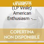 (LP Vinile) American Enthusiasm - Holy Wow vinile