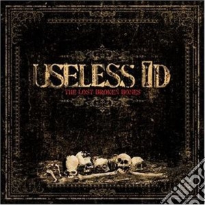 Useless Id - Lost Broken Bones cd musicale di Useless Id