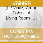 (LP Vinile) Amon Tobin - A Living Room - Music From Meow Wolf's Omega Mart (Etched B-Side) vinile