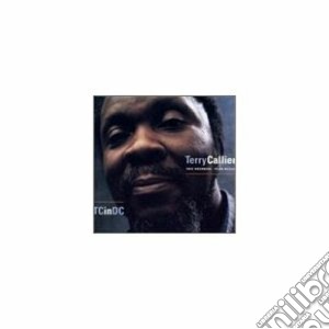 Terry Callier - Tc In Dc cd musicale di Terry Callier