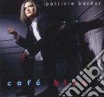 Patricia Barber - Cafe' Blue cd
