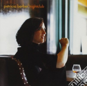 Patricia Barber - Nightclub cd musicale di Patricia Barber