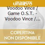 Voodoo Vince / Game O.S.T. - Voodoo Vince / Game O.S.T. cd