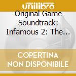 Original Game Soundtrack: Infamous 2: The Blue Soundtrack cd musicale di Artisti Vari