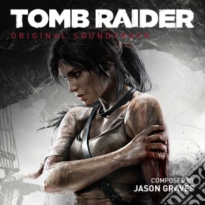 Original Game Soundtrack: Jason Graves: Tomb Raider cd musicale di Jason Graves