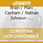 Brain / Marc Canham / Nathan Johnson - Infamous - Second Son - Original Game Soundtrack cd