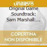 Original Game Soundtrack: Sam Marshall: Entwined cd musicale di Sam Marshall