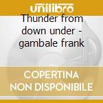 Thunder from down under - gambale frank cd