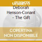Deborah Henson-Conant - The Gift cd