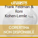 Frank Feldman & Roni Kohen-Lemle - Recuerdo cd