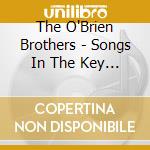The O'Brien Brothers - Songs In The Key Of Sea cd