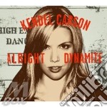 Kendel Carson - Alright Dynamite