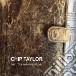 Chip Taylor - The Little Prayers Trilogy (3 Cd) cd