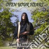 Mark Thunderwolf - Open Your Heart cd