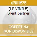 (LP VINILE) Silent partner cd